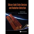 thumbnail image 1 of Pre-Owned Silicon Solid State Devices and Radiation Detection (Hardcover), 1 of 1