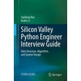 thumbnail image 1 of Silicon Valley Python Engineer Interview Guide: Data Structure, Algorithm, and System Design, (Paperback), 1 of 1