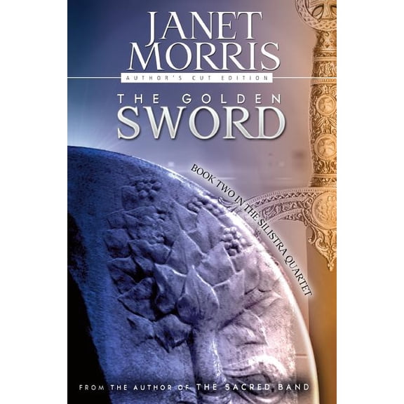 Silistra Quartet The Golden Sword, Book 2, (Paperback)