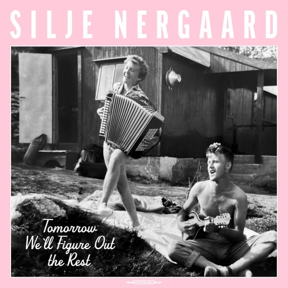 NERGAARD, SILJE Tomorrow We'Ll Figure Out the Rest (Vinyl Record)