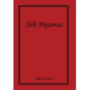 Silk Pajamas, Hardcover
