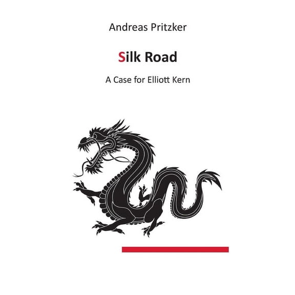 Silk Road: A Case for Elliott Kern, (Paperback)