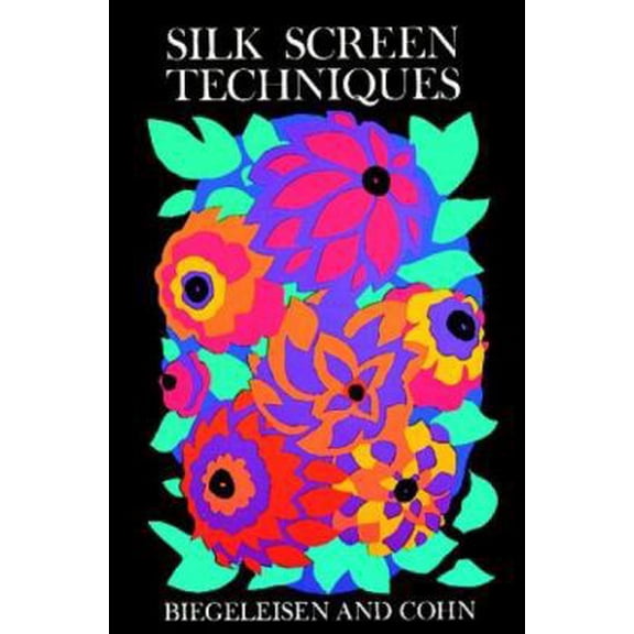 Pre-Owned Silk Screen Techniques (Paperback) 0486204332 9780486204338