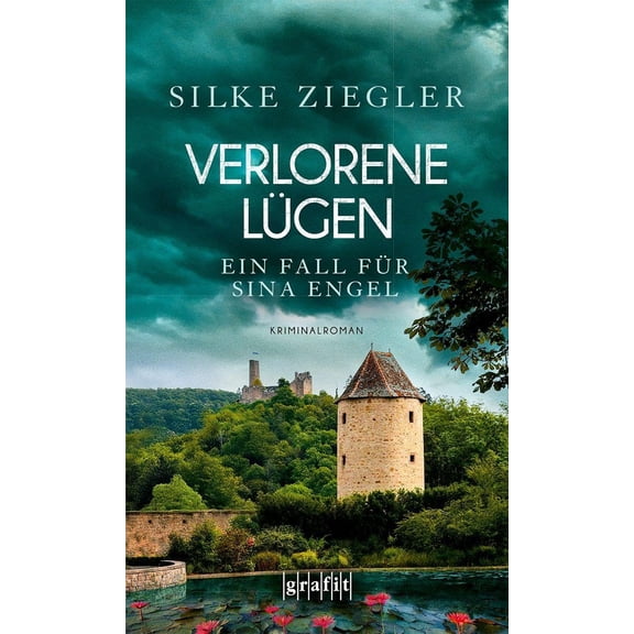 Silke Ziegler Verlorene Lgen. Ein Fall fr Sina Engel: Tdliches Familiendrama an (Paperback)
