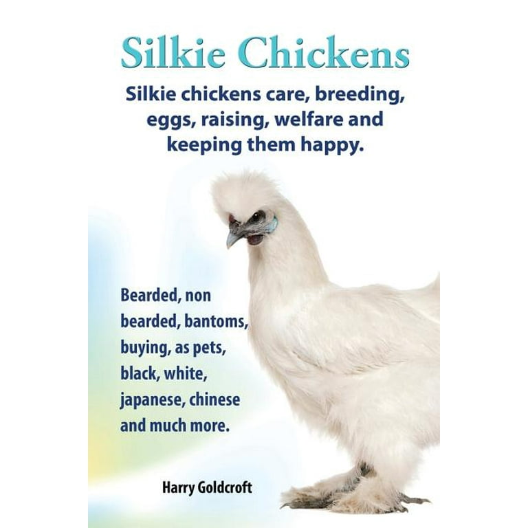 John,Paul&George参加！THE SILKIE Silkie Chickens (Paperback) - Walmart.com