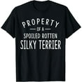 thumbnail image 1 of Silky Terrier Funny Dog Gifts Property of a Silky Terrier T-Shirt, 1 of 4