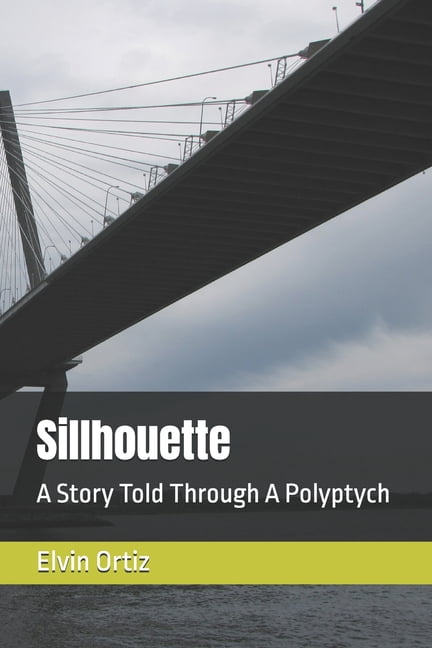 Sillhouette: A Story Told Through A Polyptych, (Paperback)
