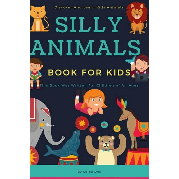 Silly Animal Book For Kids - Discover And Learn Kids Animals: How to Babysit a Grandma - Silly Animal Stories