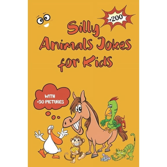 Silly Animals Jokes for Kids : Laugh-Out-Loud-Animal Jokes-Riddles (Paperback)