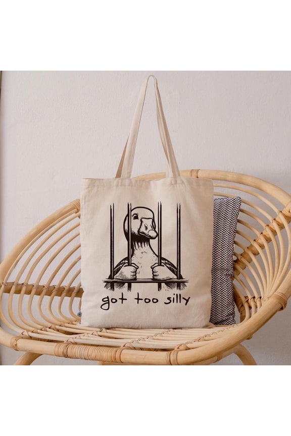 Silly Goose Cotton Canvas Tote Bag, Got Too Silly Funny Animal Meme Tote, Humorous Quote and Sayings Tote