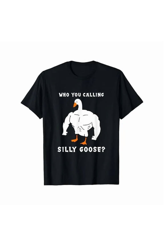 Silly Goose" Funny Gym Meme T-Shirt, Comfortable Fit, Muscular Goose Graphic