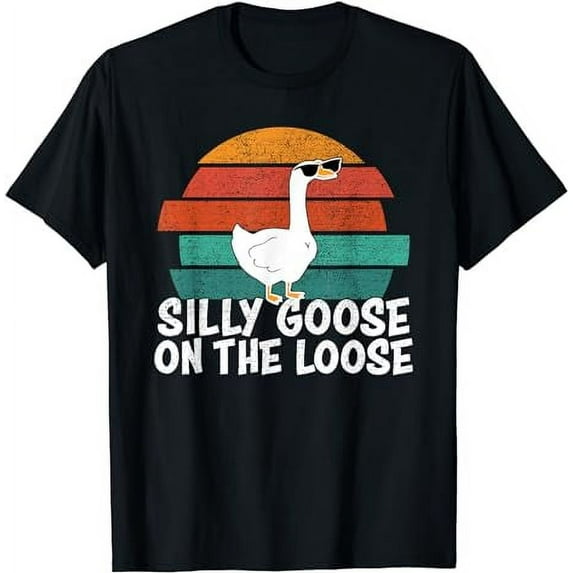 Silly Goose On The Loose T-Shirt
