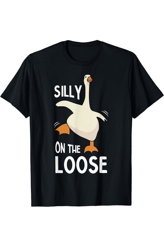Silly Goose On The Loose T-Shirt