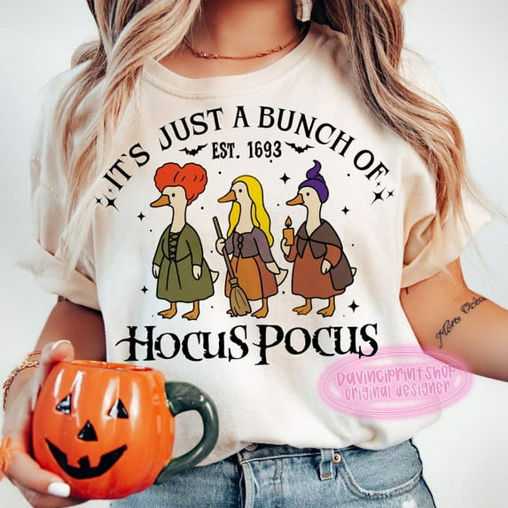 Silly Goose T-shirt, Retro Halloween T-shirt, Halloween Goose Shirt, Sanderson Sisters It's Just a Bunch of, Fall Shirt TH040659