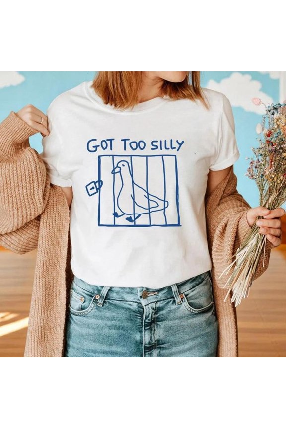 Silly Goose Unisex T Shirt Funny Meme Tee Fun Gift for Friends or Family