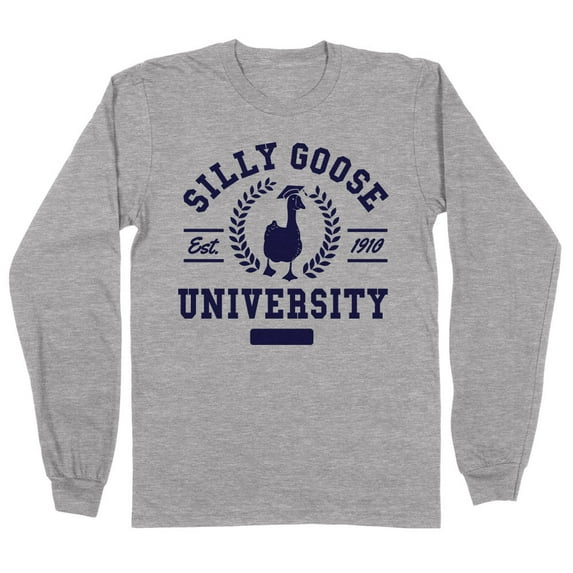 Silly Goose University Long Sleeve Shirt Unisex 4X-Large Grey