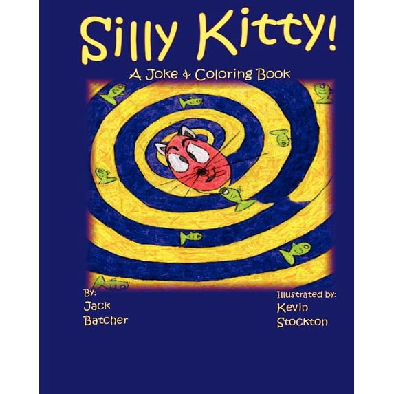 Silly Kitty!: Joke & Coloring Book (Paperback)