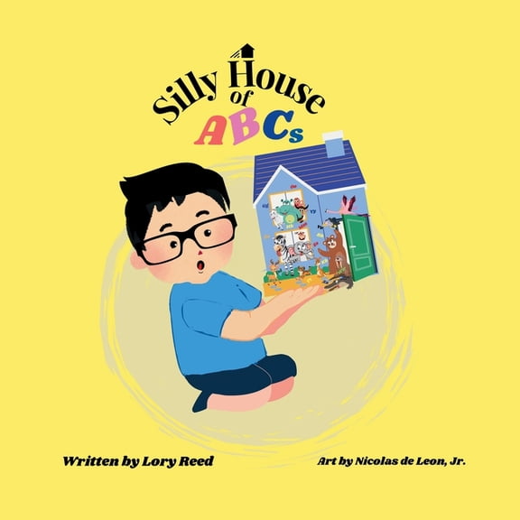 Silly Learning Silly House of ABCs, (Paperback)