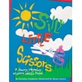 thumbnail image 1 of Early Childhood Silly Little Scissors: A Funny, Rhyming Scissors Skills Picture Book, Book 2, (Paperback), 1 of 1