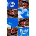 thumbnail image 1 of Silly Me Paperback 1726377873 9781726377874 David Stein, 1 of 1