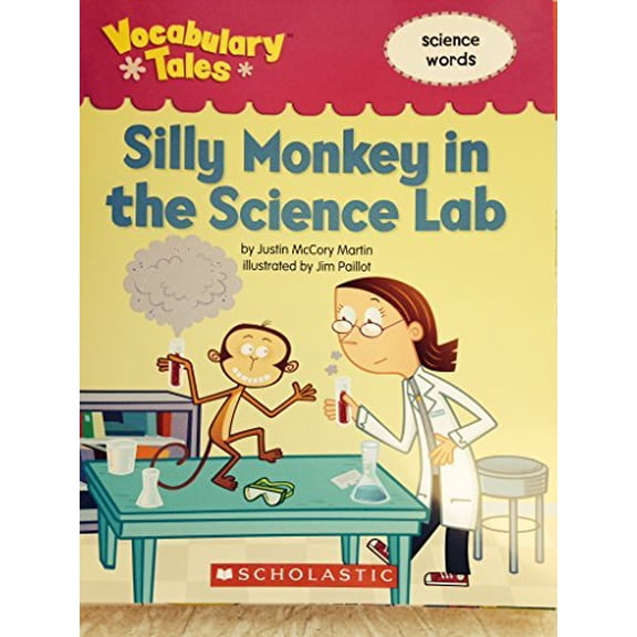 Pre-Owned Silly Monkey in the Science Lab - Vocabulary Tales - Science Words Paperback