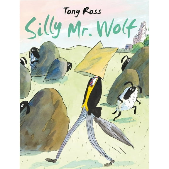 Silly Mr. Wolf (Hardcover)