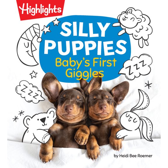 Silly Puppies: Read Aloud Baby Board Book with Silly Puppy Photos and Simple Rhymes in This Funny Bedtime Storybook Desi, (Board Book)