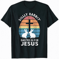 thumbnail image 1 of Silly Rabbits Easter Is For Jesus Cute Christian Easter T-Shirt, 1 of 5