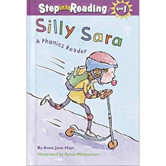 Pre-Owned Silly Sara: A Phonics Reader (Step-Into-Reading, Step 2) (Unknown) 0375912312 9780375912313