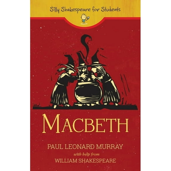 Silly Shakespeare for Students Macbeth, Book 2, (Paperback)
