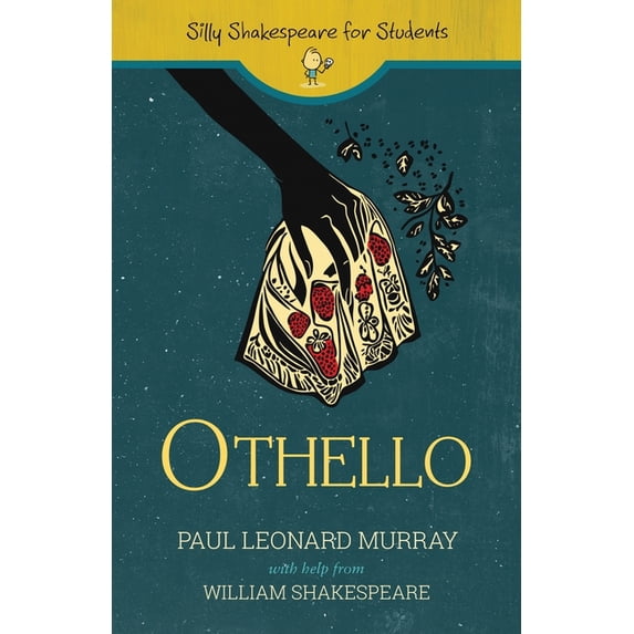 Silly Shakespeare for Students Othello, Book 5, (Paperback)