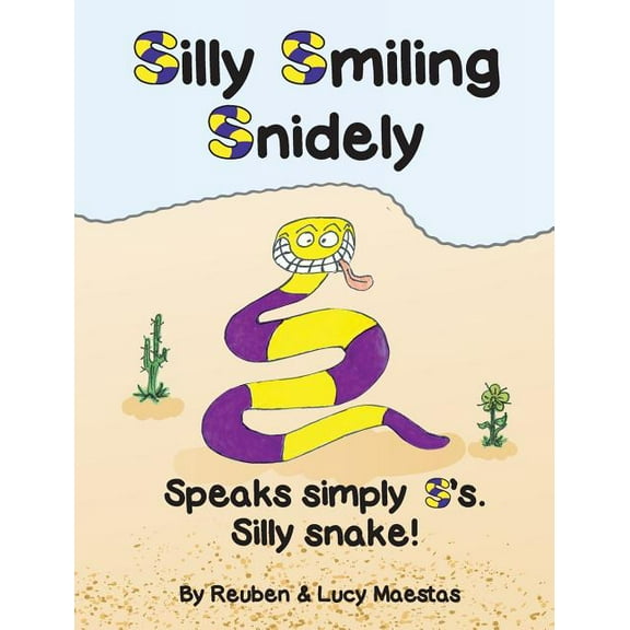 Silly Smiling Snidely, (Hardcover)
