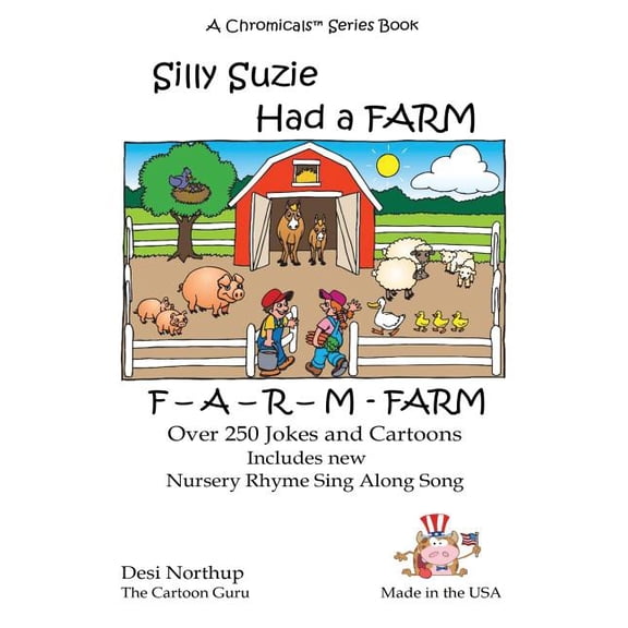 Silly Suzie: Silly Suzie Had A Farm : Jokes & Cartoons in Black and White (Paperback)