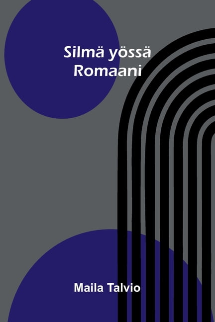 Silmä yössä: Romaani, (Paperback)