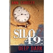 Silo 49 Deep Dark