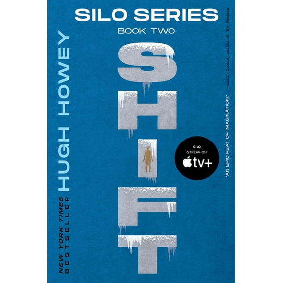 Shift: Book Two of the Silo Series