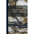 thumbnail image 1 of Silurian Stromatoporoids of America (Hardcover), 1 of 1