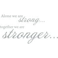 thumbnail image 1 of Silver 22" x11" Decaltor ALONE WE ARE STRONG TOGETHER Lettering Wall Decal Sticker Sticker D?or Bible Verse Sticker, 1 of 1