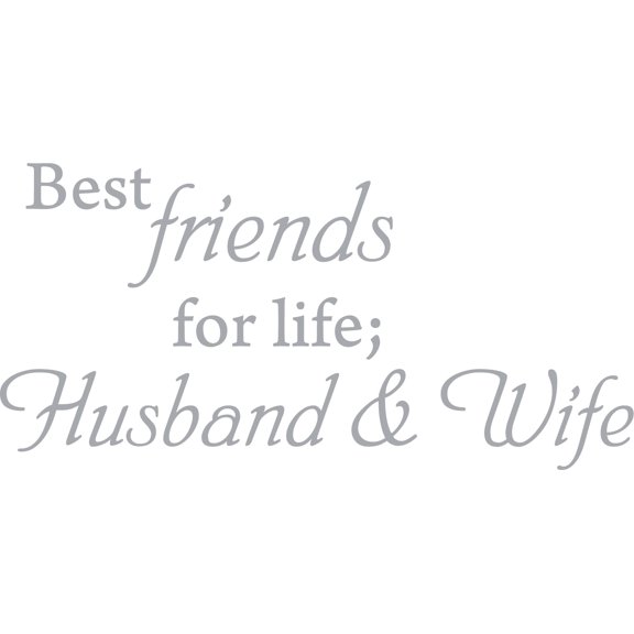 Silver 22" x11" Decaltor BEST FRIENDS FOR LIFE HUSBAND & WIFE Quotes Sayings Words Art Decor Lettering Vinyl Wall Art Inspirational Uplifting