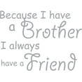thumbnail image 1 of Silver 26" x 19" Decaltor Brothers Friends Kid Room Quotes Sayings Words Art Decor Lettering Vinyl Wall Art Inspirational Uplifting, 1 of 1