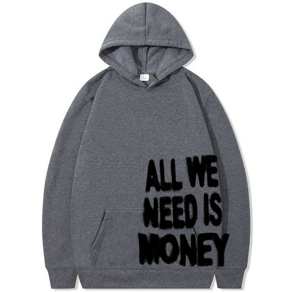 Silver Basic All We Need Is Money All Gender Hoodie with Long Sleeves Funny Prints Sweatshirt Y2K Hoodie S,SHBlack-1