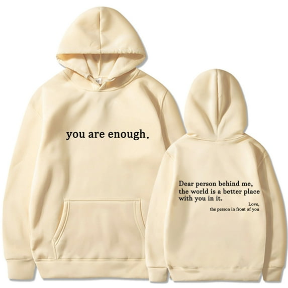 Silver Basic Women's Dear Person Behind Me Hoodie You Are Enough Prints Hoodie Casual Long Sleeve Sweatshirt M,Khaki B-1