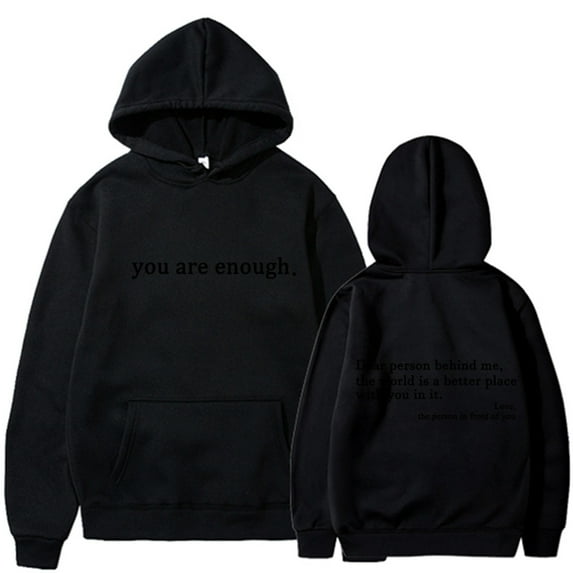 Silver Basic Women's Dear Person Behind Me Hoodie You Are Enough Prints Hoodie Casual Long Sleeve Sweatshirt S,Black B-1