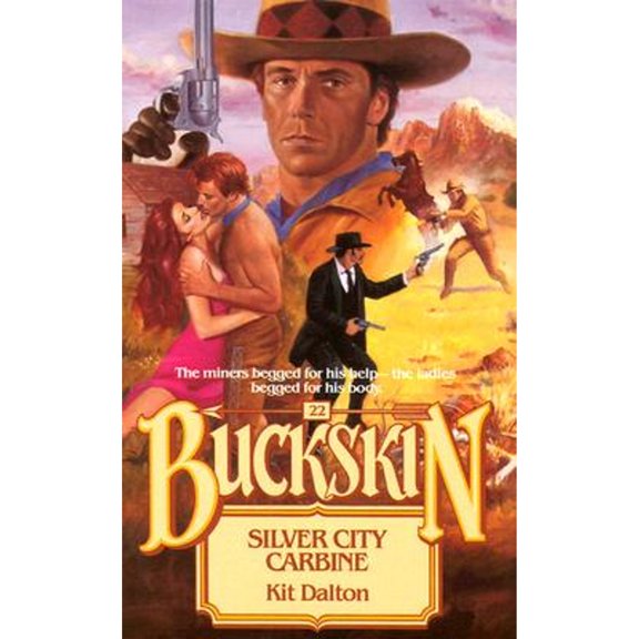 Pre-Owned Silver City Carbine (Buckskin) (Paperback) 084392649X 9780843926491