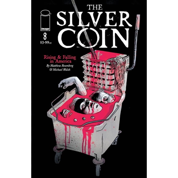 Silver Coin #8 Cvr A Walsh (Cvr A Walsh) Image Comics Comic Book 2022