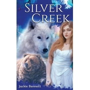Silver Creek, Hardcover