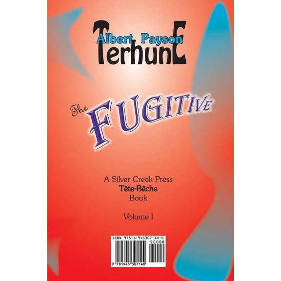 Silver Creek Press Tete-Beche Book: The Fugitive / Forty Ali Babas and a Thief (Paperback)