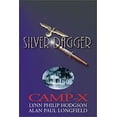 thumbnail image 1 of Pre-Owned Camp X Silver Dagger, Used [Paperback], 1 of 1
