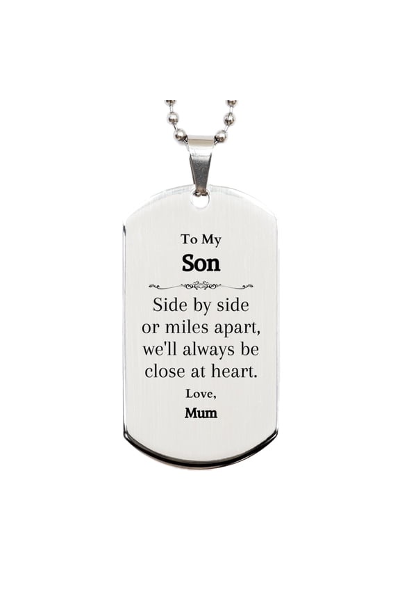 Silver Dog Tag for Son - Always Close at Heart Engraved Dog Tag Necklace for Son From Mom - Unique Gift for Christmas, Graduation, and Birthday - Inspirational Son Necklace for Confidence and Love