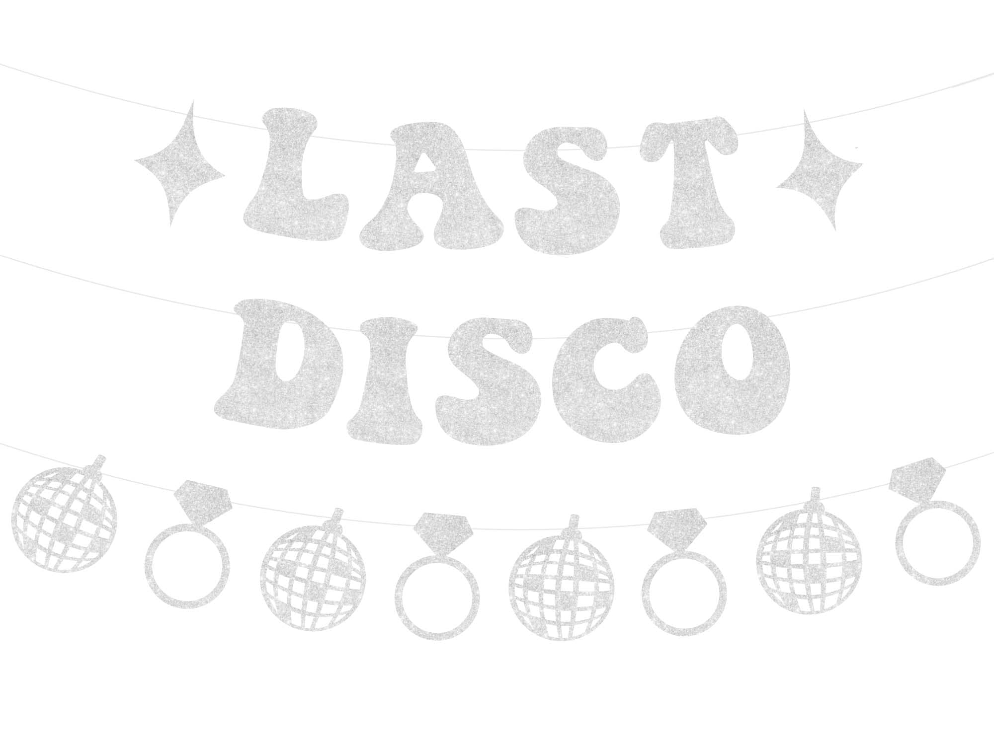 Silver Glitter Last Disco Banner Garland for Space Disco Cowgirl Western Bachelorette Party